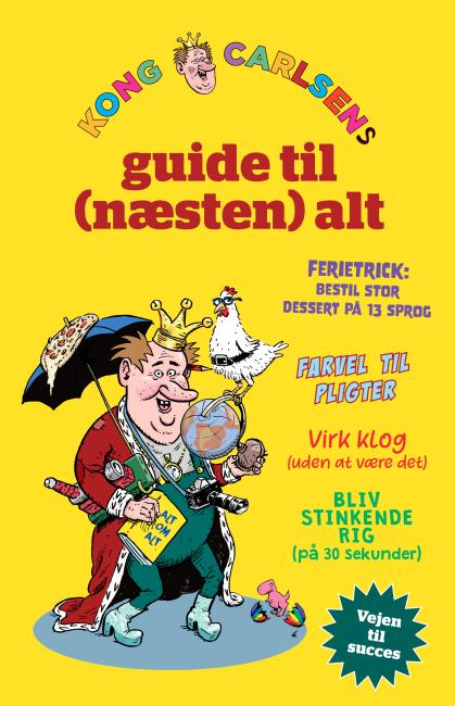 Kong Carlsens guide til (næsten) alt